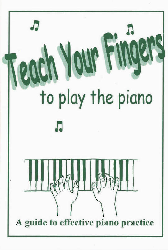 Teach Your Fingers, print version
